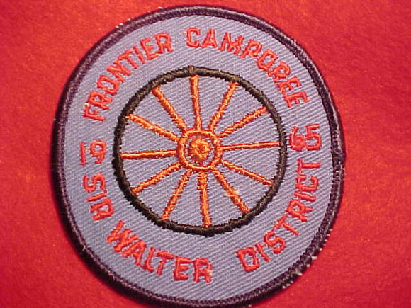1965 ACTIVITY PATCH, SIR WALTER DISTRICT FRONTIER CAMPOREE