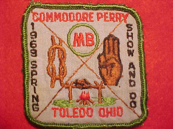 1969 ACTIVITY PATCH, TOLEDO, OH, COMMODORE PERRY SPRING SHOW & DO, USED