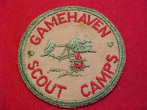 GAMEHAVEN SCOUT CAMPS PATCH, 1950'S, SOILED