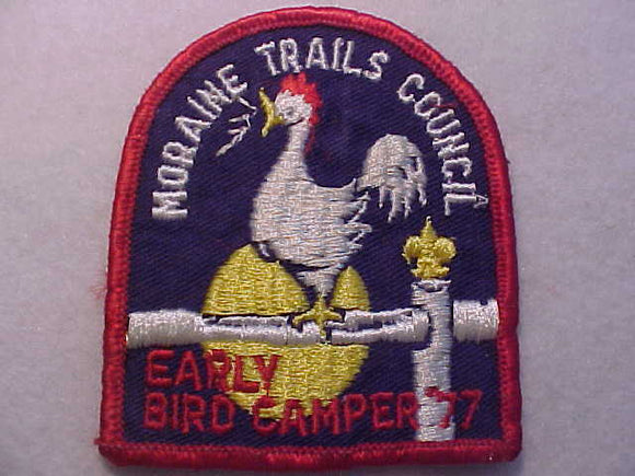 MORAINE TRAILS COUNCIL PATCH, 1977, EARLY BIRD CAMPER, USED