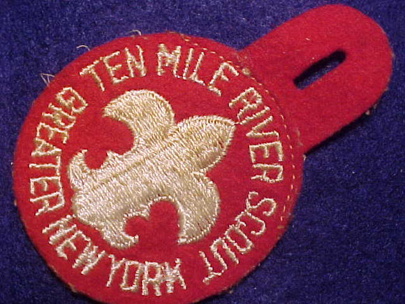 TEN MILE RIVER SCOUT CAMP PATCH, 1950'S, EMBROIDERED ON FELT, GREATER NEW YORK COUNCIL, USED