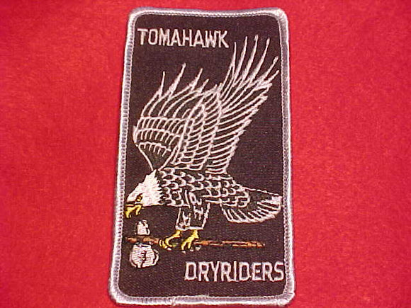 TOMAHAWK CAMP PATCH, DRYRIDERS