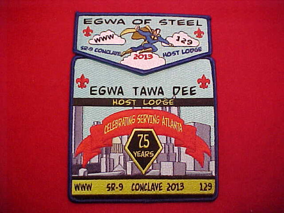 129 S120 + X56 EGWA TAWA DEE, 2013, SR-9 CONCLAVE HOST LODGE, 75TH ANNIV., 