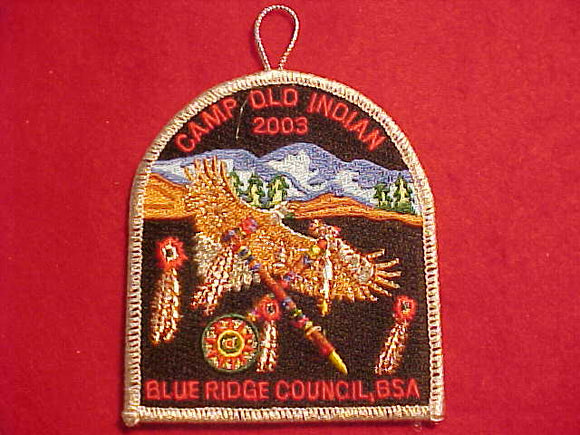 OLD INDIAN CAMP PATCH, 2003, FUNDRAISER, SMY BDR.