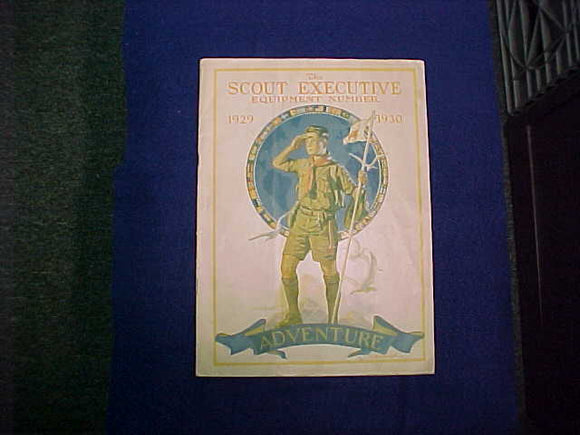 1929-30 THE SCOUT EXECUTIVE EQUIPMENT NUMBER,8.5