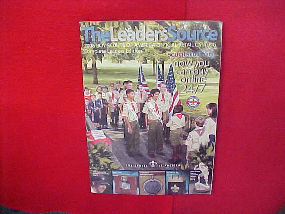 2006 BOY SCOUTS OF AMERICA OFFICIAL RETAIL CATALOG,COMPLETE LEADERS EDITION,8.5 X 11,134 PAGES