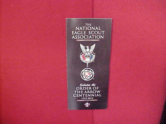 2015 NATIONAL EAGLE SCOUT ASSOCIATION SALUTES THE ORDER OF THE ARROW CENTENNIAL BROCHURE,4
