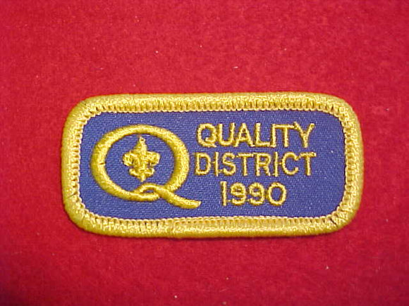 1990 QUALITY DISTRICT PATCH