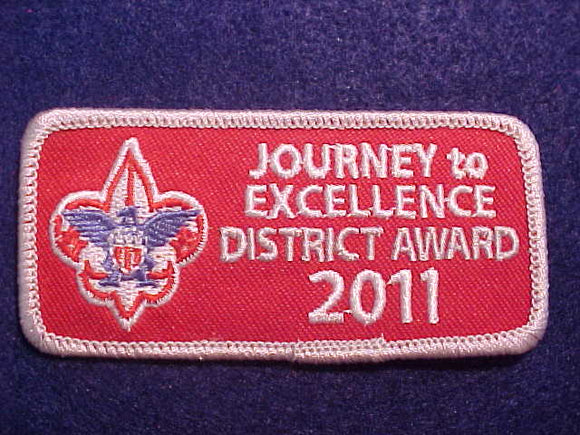 2011 JOURNEY TO EXCELLENCE PATCH, DISTRICT AWARD, SILVER BORDER