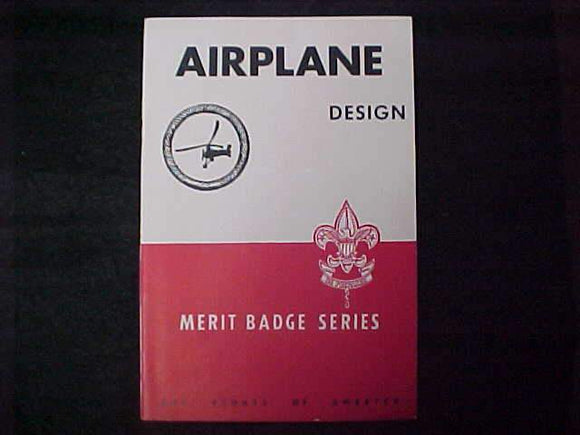AIRPLANE DESIGN MERIT BADGE BOOK, TYPE 5B COVER, COPYRIGHT1942 , AUG. 1948 PRINTING, EXCELLENT COND.