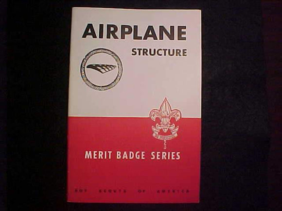AIRPLANE STRUCTURE MERIT BADGE BOOK, TYPE 5B COVER, COPYRIGHT 1942, JUNE 1948 PRINTING, EXCELLENT COND.