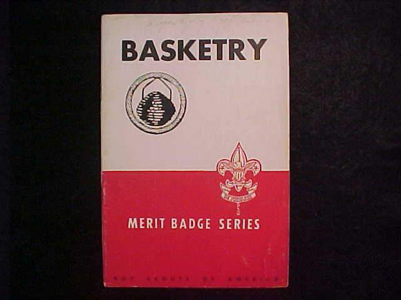 BASKETRY MERIT BADGE BOOK, TYPE 5B COVER, COPYRIGHT 1947, FEB. FEB. 1945 PRINTING, GOOD COND.