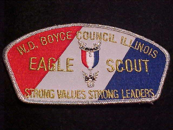 W. D. BOYCE C. TA-19, EAGLE SCOUT, STRONG VALUES STRONG LEADERS