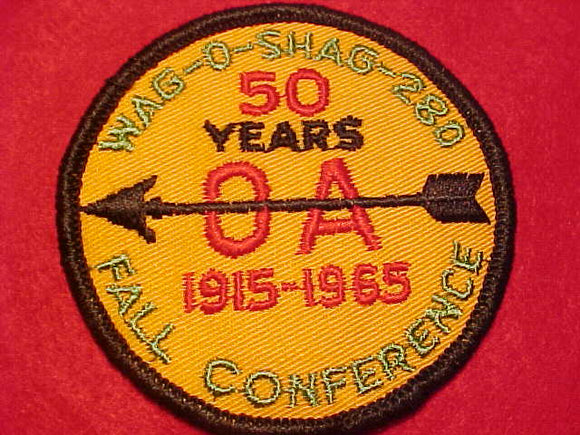 280 ER1965 WAG-O-SHAG PATCH, FALL CONFERENCE, 1915-1965, 50 YEARS