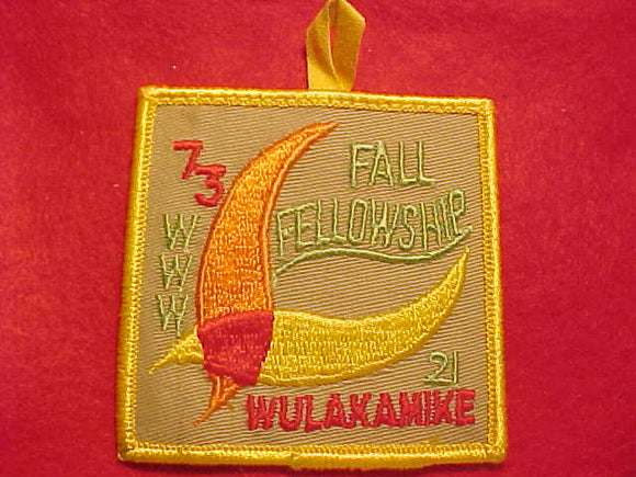 21 EX1973 WULAKAMIKE, FALL FELLOWSHIP