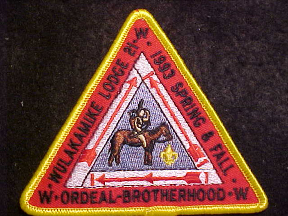 21 EX1993-2 WULAKAMIKE, 1993 SPRING & FALL, ORDEAL - BROTHERHOOD