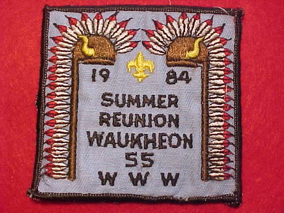 55 EX1984-2 WAUKHEON, 1984 SUMMER REUNION, USED