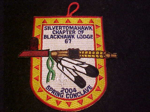 67 EX2004-1 BLACK HAWK, 2004 SPRING CONVLAVE, SILVERTOMAHAWK CHAPTER