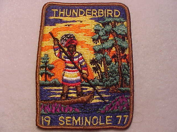 85 X? SEMINOLE, 1977, THUNDERBIRD CHAPTER
