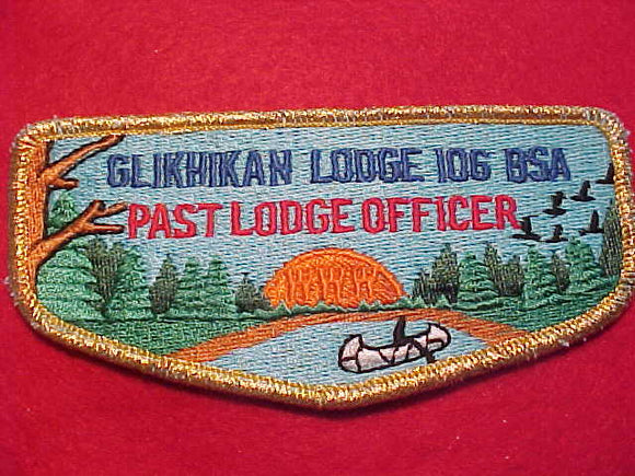 106 S19A GLIKHIKAN, PAST LODGE OFFICER, FINE GMY BDR., 50 MADE