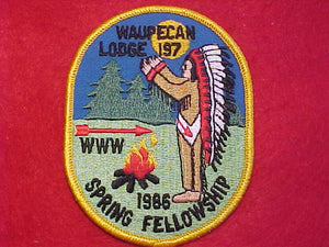 197 EX1986-1 WAUPECAN, 1986 SPRING FELLOWSHIP