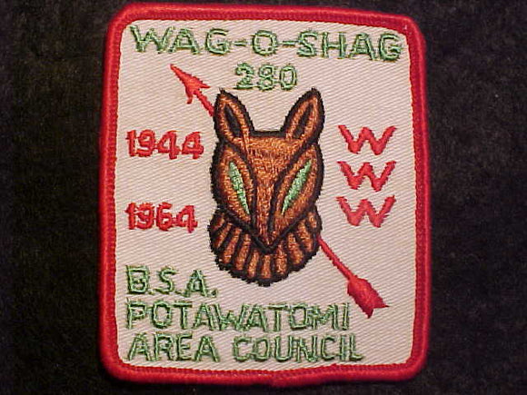 280 EX1964 WAG-O-SHAG, 1944-1964, POTAWATOMI AREA COUNCIL