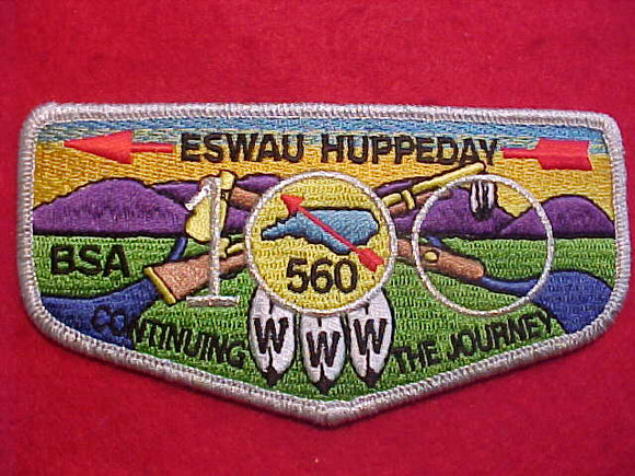 560 S? ESWAU HUPPEDAY, 1915-2015, 100TH OA ANNIV.