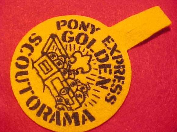 1950'S ACTIVITY PATCH, PONY EXPRESS GOLDEN SCOUTORAMA, FELT