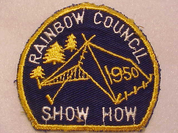 1950 ACTIVITY PATCH, RAINBOW COUNCIL SHOW HOW