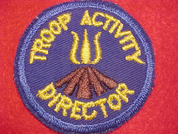 1950'S ACTIVITY PATCH, TROOP ACTIVITY DIRECTOR
