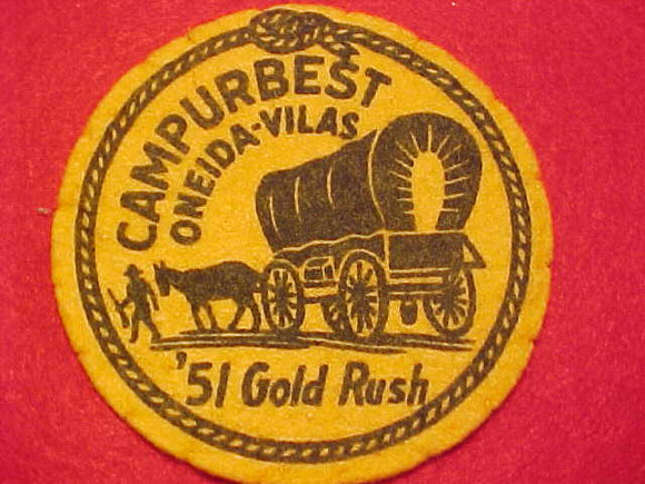 1951 ACTIVITY PATCH, CAMPURBEST ONEIDA-VILAS GOLD RUSH, FELT, USED
