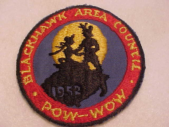 1952 ACTIVITY PATCH, BLACKHAWK AREA COUNCIL POW-WOW