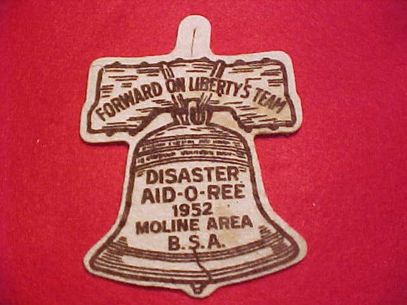 1952 ACTIVITY PATCH, MOLINE AREA COUNCIL DISASTER AID-O-REE, LIBERTY BELL, FELT, USED