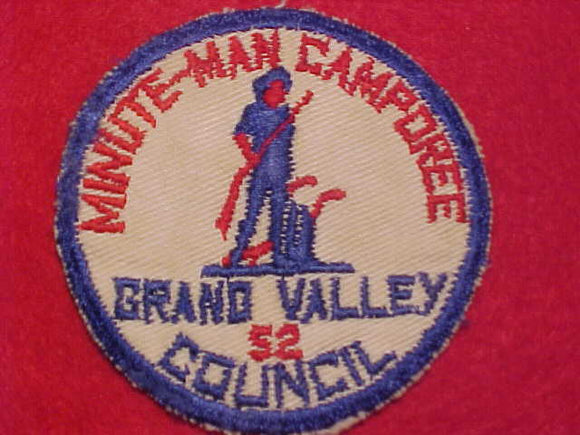 1952 ACTIVITY PATCH, GRAND VALLEY COUNCIL, MINUTE-MAN CAMPOREE, USED