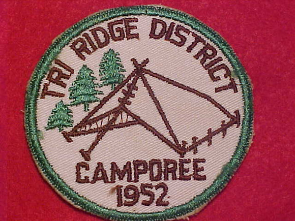 1952 ACTIVITY PATCH, TRI RIDGE DISTRICT CAMPOREE
