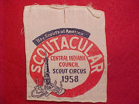 1958 ACTIVITY PATCH, CENTRAL INDIANA COUNCIL SCOUT CIRCUS, WOVEN, USED