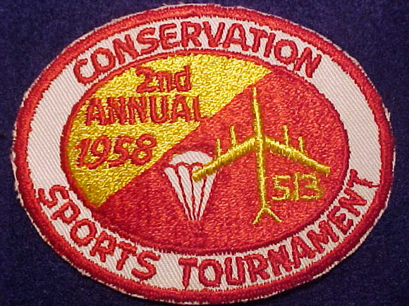 1958 ACTIVITY PATCH, 2ND ANNUAL CONSERVATIION SPORTS TOURNAMENT 513