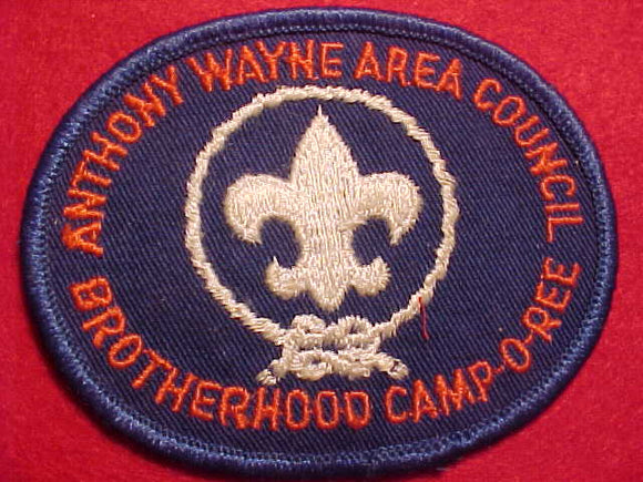 1960'S ACTIVITY PATCH, ANTHONY WAYNE AREA COUNCIL, BROTHERHOOD CAMP-O-REE