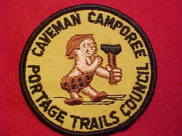 1960'S ACTIVITY PATCH, PORTAGE TRAILS COUNCIL, CAVEMAN CAMPOREE