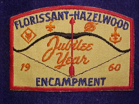 1960 ACTIVITY PATCH, FLORISSANT-HAZELWOOD, JUBILEE YEAR ENCAMPMENT