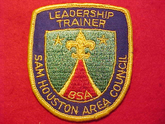 1960'S PATCH, SAM HOUSTON AREA COUNCIL, LEADERSHIP TRAINER (NO BUTTON LOOP)