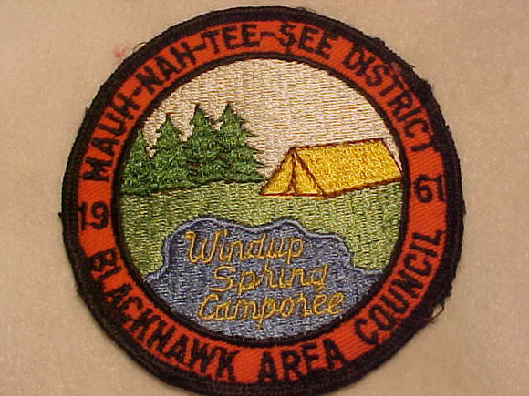 1961 ACTIVITY PATCH, BLACKHAWK AREA COUNCIL, MAUH-NAH-TEE-SEE DISTRICT WINDUP SPRING CAMPOREE, USED