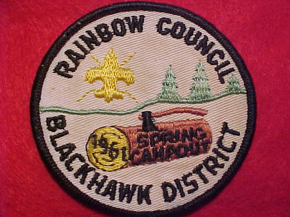 1961 ACTIVITY PATCH, RAINBOW COUNCIL, BLACKHAWK DISTRICT CAMPOUT, USED