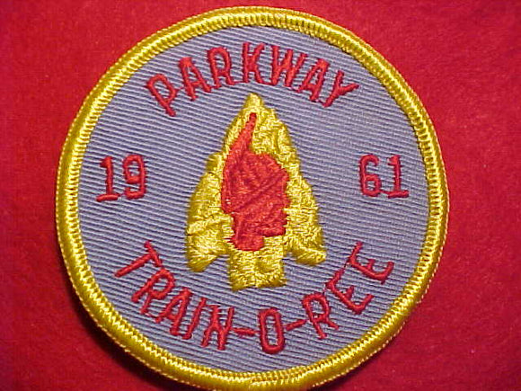 1961 ACTIVITY PATCH, PARKWAY TRAIN-O-REE