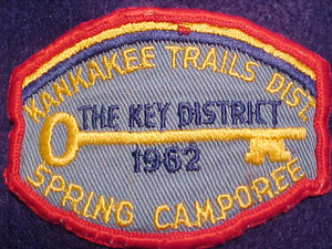 1962 ACTIVITY PATCH, KANKAKEE TRAILS DISTRICT, THE KEY DISTRICT SPRING CAMPOREE, USED