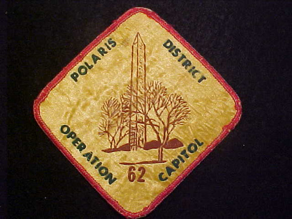 1962 ACTIVITY PATCH, POLARIS DISTRICT, OPERATION CAPITOL