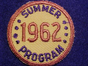 1962 ACTIVITY PATCH, SUMMER PROGRAM, 2" ROUND