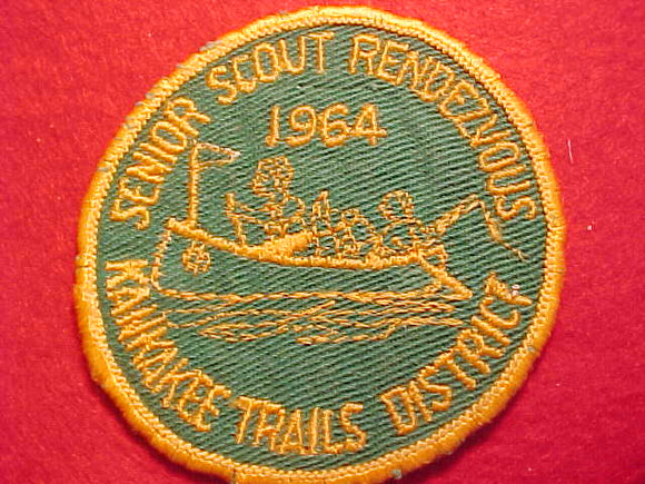 1964 ACTIVITY PATCH, KANKAKEE TRAILS DISTRICT, SENIOR SCOUT RENDEZVOUS, USED