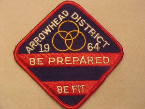 1964 ACTIVITY PATCH, TALL PINE COUNCIL, ARROWHEAD DISTRICT, "BE PREPARED - BE FIT"
