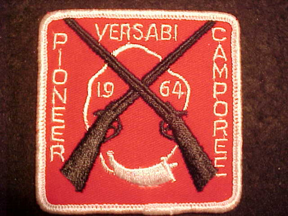 1964 ACTIVITY PATCH, VERSABI PIONEER CAMPOREE